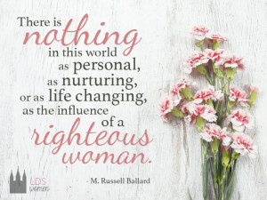 The Influence of a Righteous Woman