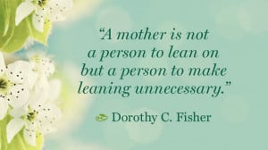 quotes-mothers-day-dorothy-c-fisher-949x534.jpg