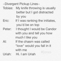 ... Uriah's one was my favorite! ~Divergent~ ~Insurgent~ ~Allegiant
