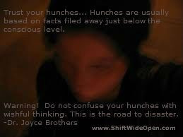 Dr. Joyce Brothers hunches