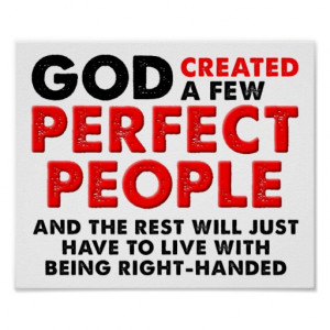 Perfect Left Hand Funny Poster