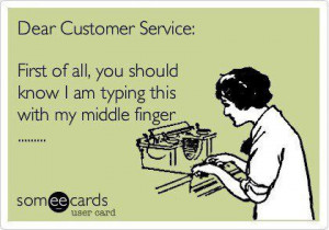 Dear Customer Service…