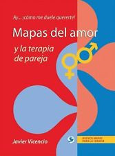 NEW Mapas del Amor y La Terapia de Pareja: Ay . . . Como Me Duele ...