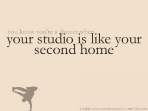 You Know You’re Dancer When Your Studio Is Like Your Second Home