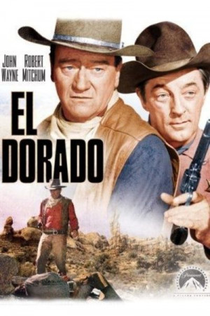 El Dorado: John Wayne, Robert Mitchum, James Caan, Bourdillon ...