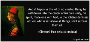 More Giovanni Pico della Mirandola Quotes