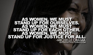 quotes as women Motivational Quotes | As women, we must stand up ...