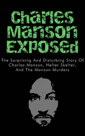 ... Manson in Books, Charles ... Manson Behind Bars, Charles Manson Family