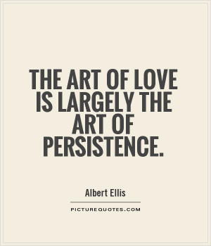 quotes about persistence in love