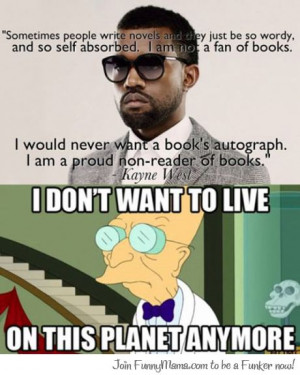 Kayne is a proud non reader of books...