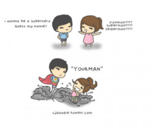 Cute Superman Quotes Hahah , cute yea ? ;)