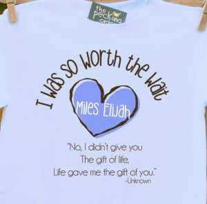 personalized shirt-I Was So Worth the Wait heart adoption quote ...