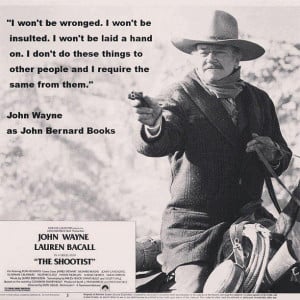You can download John Wayne Famous Quotes in your computer by clicking ...