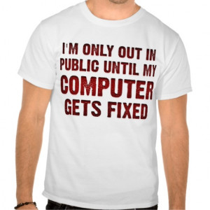 Computer Nerd Sayings Computer geek gamer funny