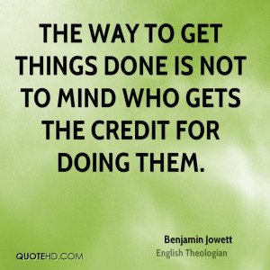 Benjamin Jowett Business Quotes