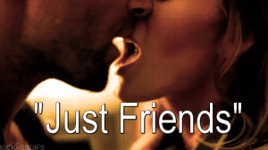 Just Friends Quotes Friends Just Friends Kiss