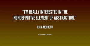 Quotes by Julie Mehretu