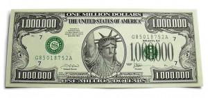1000000 Dollars A million dollars
