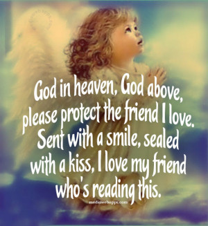 Happy Birthday In Heaven Friend Quotes protect the friend I love