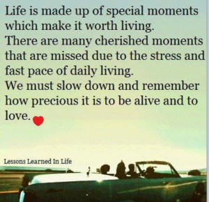 Life Is Precious, Life Quotes, Slow Down, Inspiration, Life Lessons ...