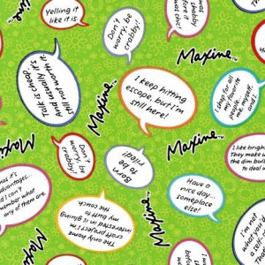 Hallmark Maxine Quotes on Lime Green Fabric - Remnant Size 24 Inches ...