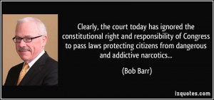 court today has ignored the constitutional right and responsibility ...