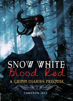 ... White Blood Red (The Grimm Diaries Prequels, #1)” as Want to Read