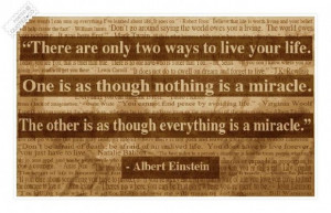 There are only two ways to live your life quote