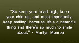 Keep Your Head High...