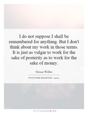 Posterity Quotes
