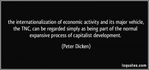 the internationalization of economic activity and its major vehicle ...
