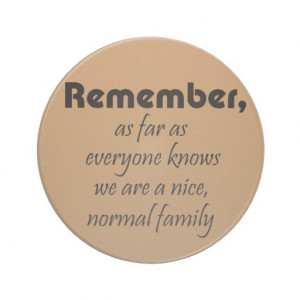 Funny quotes family birthday gifts humor joke drink coaster