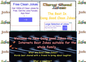 jokes welcome to dang good clean jokes the internets best jokes clean ...