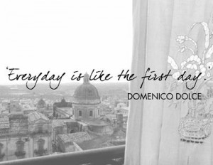 ... , alcune delle più famose citazioni del designer Domenico Dolce