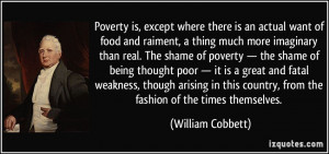 raiment, a thing much more imaginary than real. The shame of poverty ...