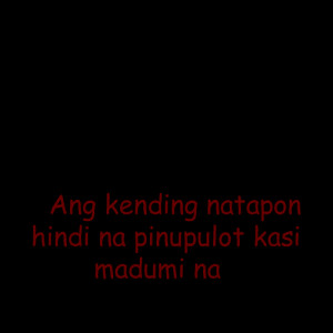 Ex tagalog Quotes – Tagalog Love quotes