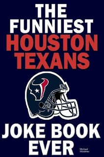 Funny Houston Texans Pictures