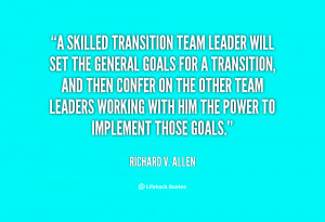 quote-Richard-V.-Allen-a-skilled-transition-team-leader-will-set-59216 ...