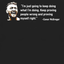 Conor McGregor MMA fighter Quote t-shirt