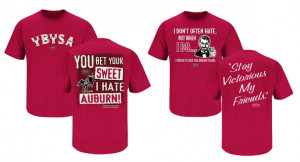 YBYSA I hate Auburn t-shirt Stay Victorious