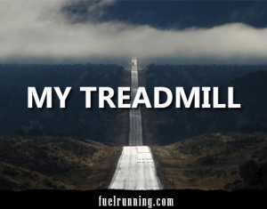 Treadmill Running Quotes