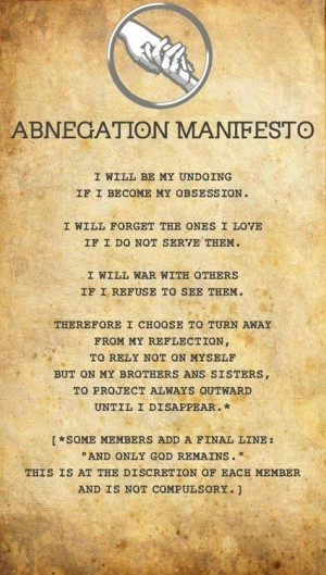 Abnegation Manifesto. I love the Divergent series for the elements of ...