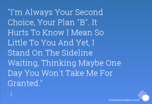 Always Second Choice Quotes. Related Images