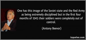 of the Soviet state and the Red Army as being extremely disciplined ...