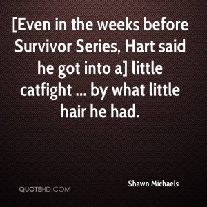 Shawn Michaels Quotes