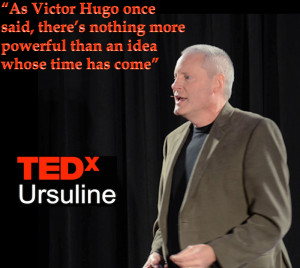 An Idea Whose Time Has Come: TED Talk Video