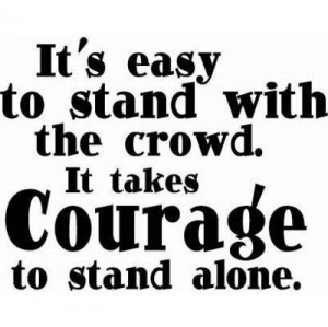 Feeling Alone In A Crowd Quotes Alone, courage, crowd, cute, quote ...