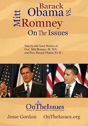 Romney vs. Obama On the Issues, by Jesse Gordon of OnTheIssues.org