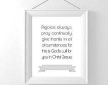 Bible quote printable Rejoice Always, Pray Continually I Thessalonians ...