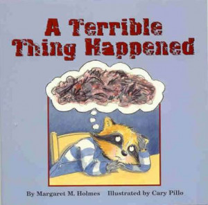 Terrible Thing Happened